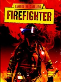 Image of Firefighter by Louise Spilsbury Hardback