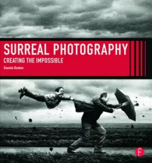 Image of Surreal PhotographyCreating The Impossible