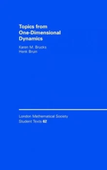 Image of Topics from One-Dimensional Dynamics by Karen M. Brucks Paperback