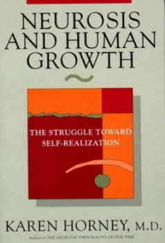 Image of Neurosis and Human Growth by Karen Horney Book