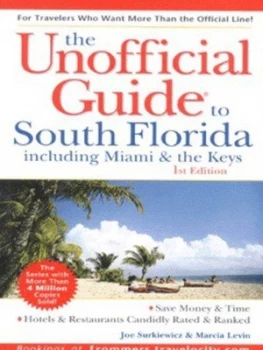 Image of The Unofficial Guide to South Florida by Levin Marcia Paperback