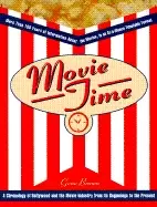 Image of movie time a chronology of hollywood and the movie industry