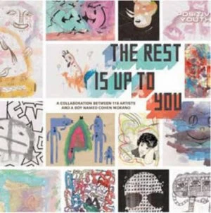 Image of The Rest Is up to You by Cohen Morano and Aye Jay Morano Paperback