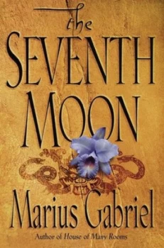 Image of The Seventh Moon by Marius Gabriel Book