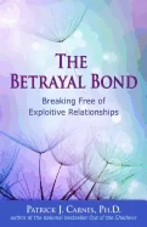 Image of betrayal bond breaking free of exploitive relationships