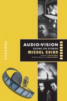 Image of Audio-Vision by Michel Chion Paperback