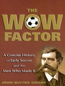 Image of The Wow Factor by John Blythe Smart Paperback
