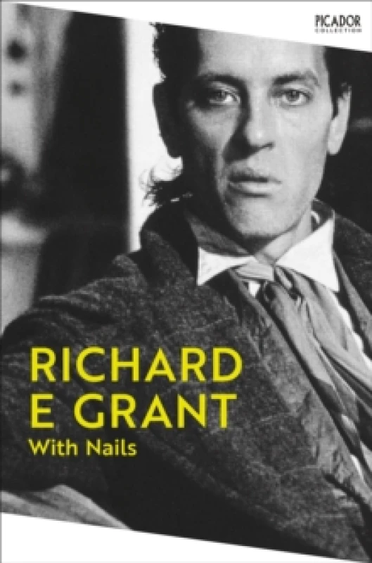 Image of With Nails. Paperback. By Richard E Grant Books