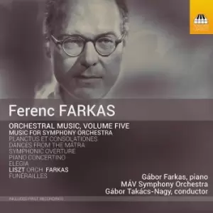 image of Ferenc Farkas Orchestral Music - Volume 5 by Ferenc Farkas CD Album