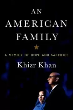 Image of An American family by Khizr Khan