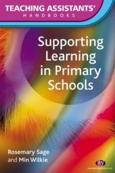 Image of Supporting Learning in Primary Schools by Rosemary Sage Paperback