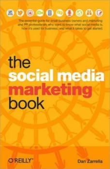 Image of The Social Media Marketing Book by Dan Zarrella Book