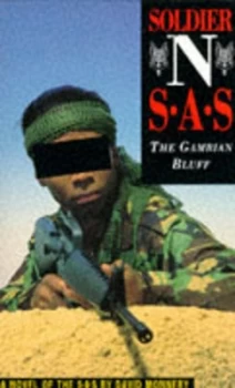 Image of Soldier N Sas the Gambian Bluff by David Monnery Paperback