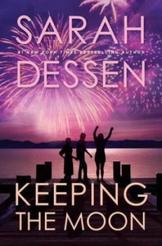 Image of Keeping the Moon by Sarah Dessen Book