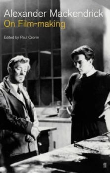 Image of On Film-Making by Alexander Mackendrick Paperback