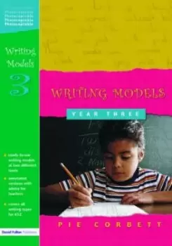 Image of Writing Models Year 3 by Pie Corbett