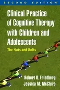 Image of clinical practice of cognitive therapy with children and adolescents the nu
