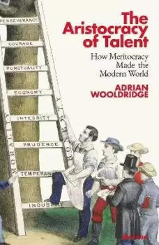 Image of The Aristocracy of Talent by Adrian Wooldridge