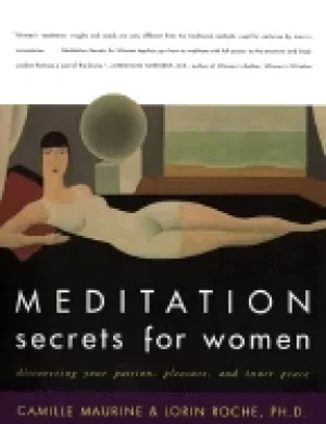 Image of meditation secrets For Her discovering your passion pleasure and inner pe