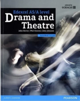 Image of Edexcel a Level Drama and Theatre. Student Book and Activebook by John Davey Book