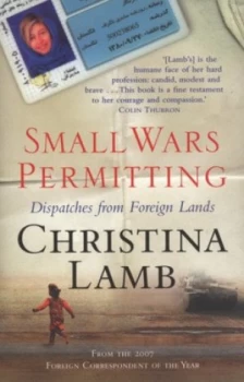 Image of Small Wars Permitting by Christina Lamb Paperback