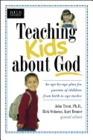 Image of teaching kids about god an age by age plan for parents of children brom bir