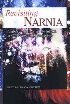 Image of Revisiting Narnia by Shanna Caughey