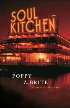 Image of Soul kitchen by Poppy Z. Brite