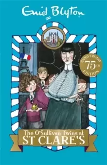 Image of The O'Sullivan Twins at St Clare's : Book 2