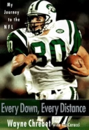 Image of every down every distance my journey to the nfl