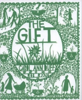 Image of The Gift by Carol Ann Duffy and Rob Ryan Hardback