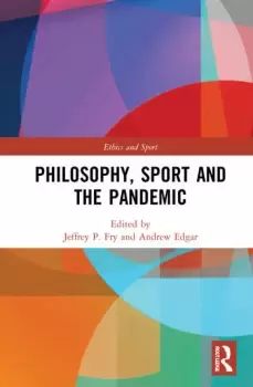 Image of Philosophy Sport and the Pandemic