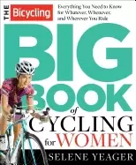 Image of bicycling big book of cycling For Her everything you need to know for wha