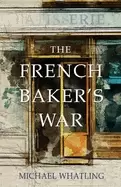 Image of french bakers war