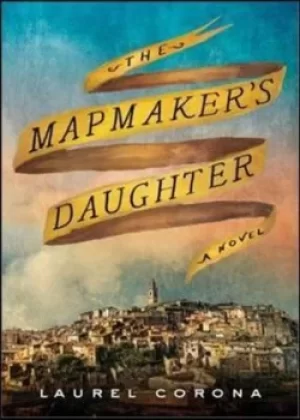 Image of The mapmakers daughter by Laurel Corona