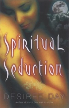 Image of Spiritual Seduction by Desiree Day Paperback