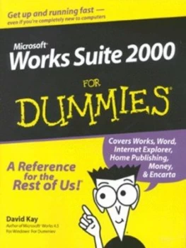 Image of Microsoft Works Suite 2000 for Dummies by David C. Kay Paperback