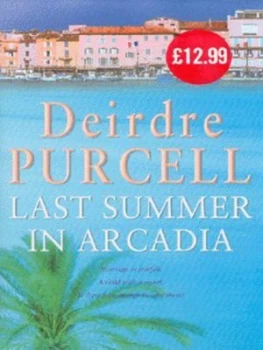 Image of Last Summer in Arcadia by Deirdre Purcell Hardback