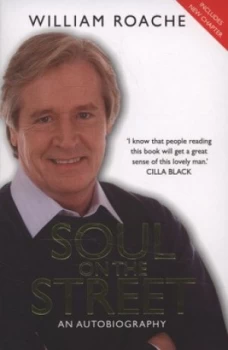 Image of Soul on the Street by William Roache Paperback