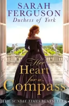 Image of Her heart for a compass - Sarah Ferguson - Paperback - Used