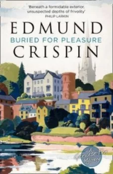 Image of Buried for Pleasure by Edmund Crispin Book