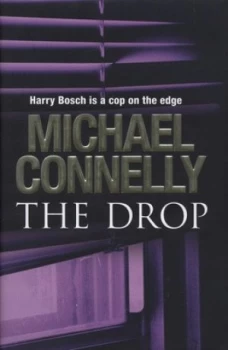 Image of The Drop by Michael Connelly Hardback