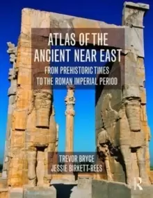Image of Atlas of the Ancient Near East : From Prehistoric Times to the Roman Imperial Period