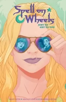 Image of Spell On Wheels Volume 2: Just To Get To You