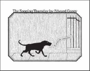Image of The Sopping Thursday by Edward Gorey