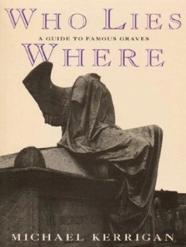 Image of Who Lies Where by Michael Kerrigan Paperback
