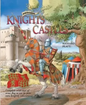 Image of Discovering Knights & Castles by Richard Platt