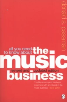 Image of All You Need to Know about the Music Business by Donald S Passman Paperback