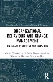 Image of Organizational Behaviour and Change Management The Impact of Cognitive and Social Bias