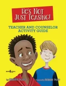 Image of HES NOT JUST TEASING COUNSELOR GUIDE